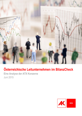 Österreichische Leitunternehmen Im Bilanzcheck Eine Analyse Der ATX Konzerne Juni 2015