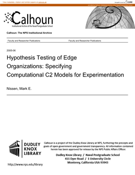 Hypothesis Testing of Edge Organizations: Specifying Computational C2 Models for Experimentation