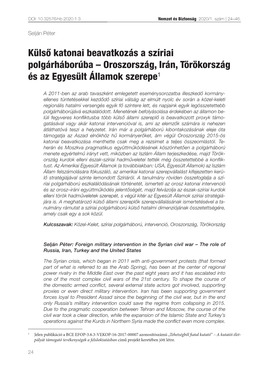 Külső Katonai Beavatkozás a Szíriai Polgárháborúba – Oroszország, Irán, Törökország És Az Egyesült Államok Szerepe1