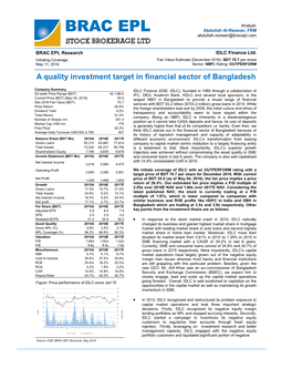 A Quality Investment Target in Financial Sector of Bangladesh