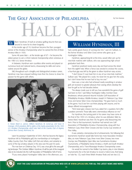 WILLIAM HYNDMAN, III RÉSUMÉ the Following Is an Excerpt from a Centennial Tribute to Golf in Golf Association of Philadelphia Philadelphia by Jim Finegan