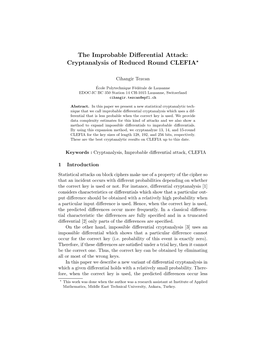 The Improbable Differential Attack: Cryptanalysis of Reduced Round