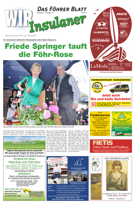 Friede Springer Tauft Die Föhr-Rose