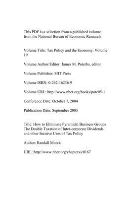 How to Eliminate Pyramidal Business Groups the Double Taxation of Inter-Corporate Dividends and Other Incisive Uses of Tax Policy