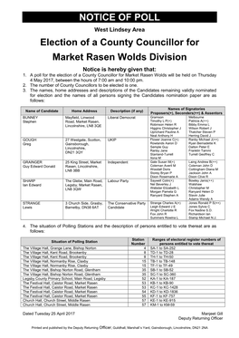 NOTICE of POLL West Lindsey Area Election of a County Councillor for Market Rasen Wolds Division Notice Is Hereby Given That: 1
