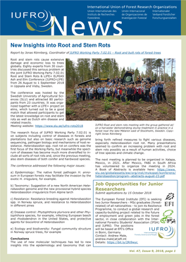 New Insights Into Root and Stem Rots Report by Jonas Rönnberg, Coordinator of IUFRO Working Party 7.02.01 – Root and Butt Rots of Forest Trees