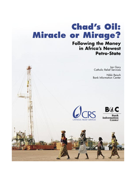 Chad's Oil: Miracle Or Mirage? Following the Money