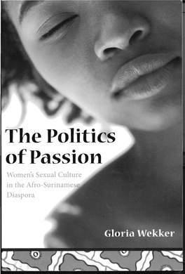 The Politics Ofpassion Won1eds Sexual Ulture in the Afro- Urinan1e Diaspora ~