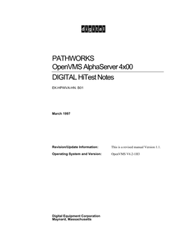 PATHWORKS Openvms Alphaserver 4X00 DIGITAL Hitest Notes