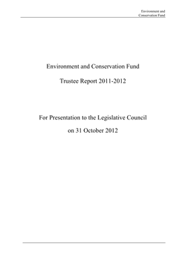 Environment and Conservation Fund. Trustee Report 2011-2012. For