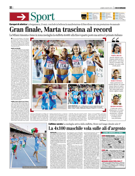 Gran Finale, Marta Trascina Al Record La Milani Rimonta E Tiene in Zona Medaglia La Staffetta 4X400: Alla Fine È Quarto Posto Ma Arriva Il Primato Italiano