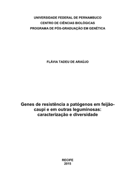 Genes De Resistência a Patógenos Em Feijão- Caupi E Em Outras Leguminosas: Caracterização E Diversidade