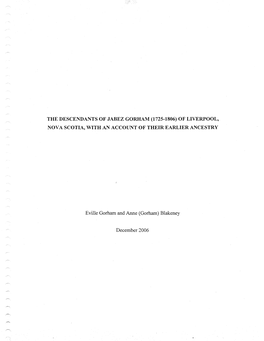 The Descendants of Jabez Gorham (1725-1806) of Liverpool, Nova Scotia, with an Account of Their Earlier Ancestry