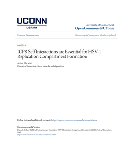 ICP8 Self Interactions Are Essential for HSV-1 Replication Compartment Formation Anthar Darwish University of Connecticut - Storrs, Anthar.Darwish@Gmail.Com