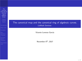 The Canonical Map and the Canonical Ring of Algebraic Curves