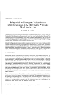 Subglacial to Emergent Volcanism at Shield Nunatak, Mt. Melbourne Volcanic Field, Antarctica