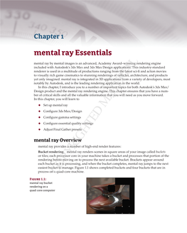 Configuring 3Ds Max/Design to Use Men- Tal Ray and Setting Mental Ray As a Default for All New Scenes