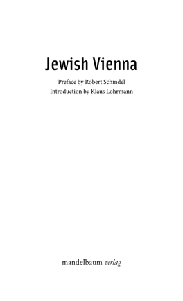 Jewish Vienna Preface by Robert Schindel Introduction by Klaus Lohrmann