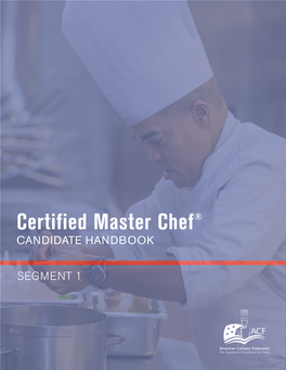 Certified Master Chef (CMC)