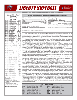 Liberty Softball Game Notes @Libertyflames @Libertysb LIBERTY SOFTBALL SB Contact: Joe Carmany - Jacarmany@Liberty.Edu; Cell Phone - (434) 534-4325