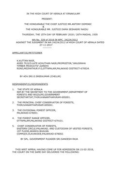 In the High Court of Kerala at Ernakulam Present: the Honourable the Chief Justice Mr.Antony Dominic & the Honourable Mr. Ju