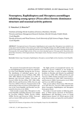 Neuroptera, Raphidioptera and Mecoptera Assemblages Inhabiting Young Spruce (Picea Abies) Forests: Dominance Structure and Seasonal Activity Patterns