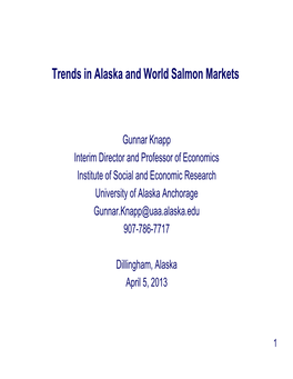 Trends in Alaska and World Salmon Markets