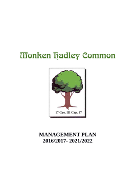 Monken Hadley Common Management Plan, 2016/17 to 2021