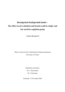 Incongruent Background Music – the Effect on Ad Evaluation and Brand Recall in a High- and Low Need for Cognition Group