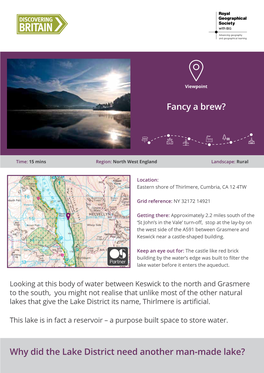 Why Did the Lake District Need Another Man-Made Lake? the Short Answer Is the Industrial Revolution