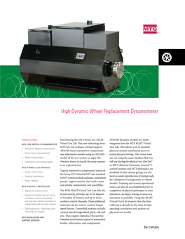 High Dynamic Wheel Replacement Dynamometer