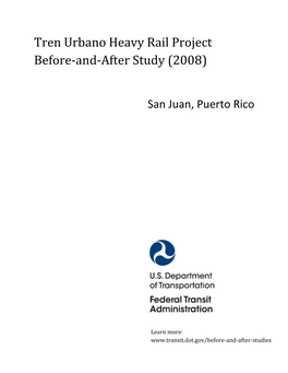 Tren Urbano Light Rail Project; San Juan, PR 2008