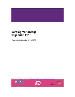 Verslag VIP Ontbijt 16 Januari 2013