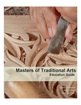 Masters of Traditional Arts Education Guide