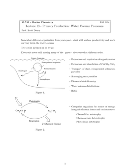 Lecture 13 - Primary Production: Water Column Processes Prof