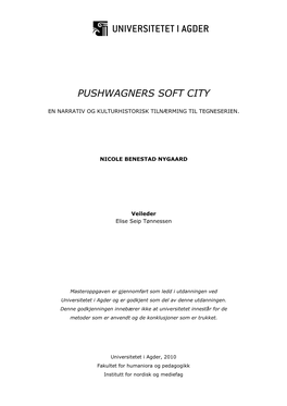 Pushwagners Soft City