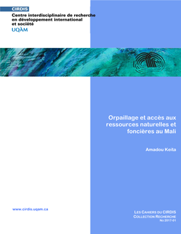 Orpaillage Et Accès Aux Ressources Naturelles Et Foncières Au Mali