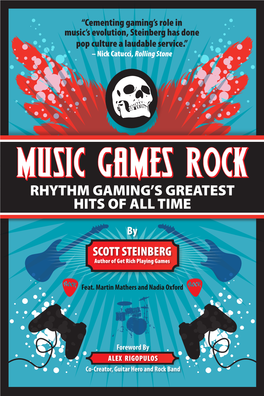 Music Games Rock: Rhythm Gaming's Greatest Hits of All Time