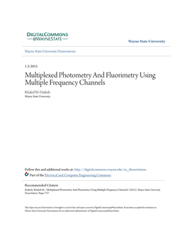 Multiplexed Photometry and Fluorimetry Using Multiple Frequency Channels Khaled M