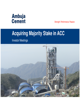 Acquiring Majority Stake in ACC Investor Meetings