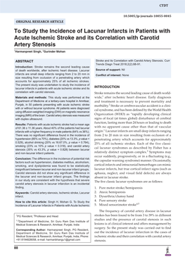 To Study the Incidence of Lacunar Infarcts in Patients with Acute Ischemic Stroke and Its Correlation with Carotid Artery Stenosis 1Harmanpreet Singh, 2Gurinder Mohan