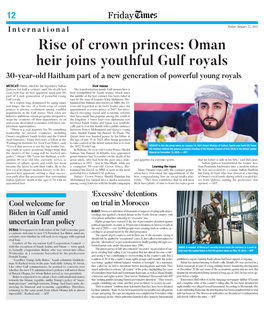 Rise of Crown Princes: Oman Heir Joins Youthful Gulf Royals 30-Year-Old Haitham Part of a New Generation of Powerful Young Royals