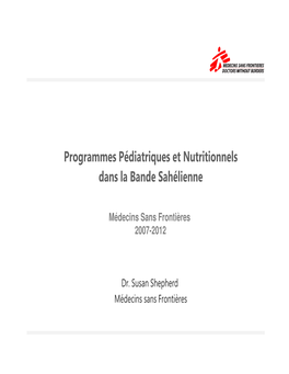 Projets MSF Ped-Nut Dans Le Sahel Juin 2013