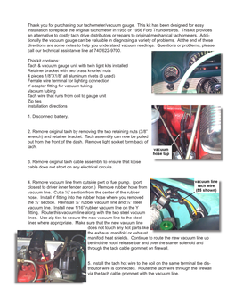 Thank You for Purchasing Our Tachometer/Vacuum Gauge. This Kit