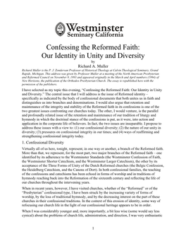 Confessing the Reformed Faith: Our Identity in Unity and Diversity by Richard A