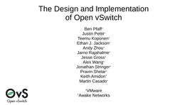 The Design and Implementation of Open Vswitch