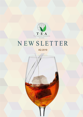 NEWSLETTER 4Q 2019 Page 1 Tea Exporters Association Sri Lanka 4Q 2019