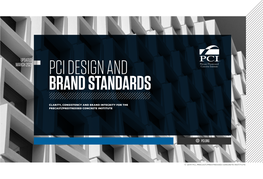 Pci Design and Brand Standards