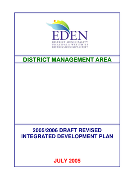 District Management Area Is Located Along the South-Eastern Boundary of the Western Cape Province and Covers an Area of Approximately 4 170.35 Km²