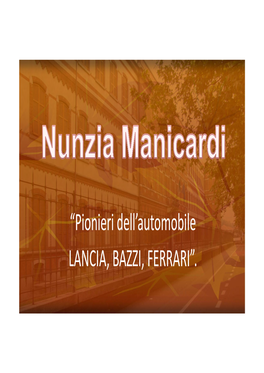 “Pionieri Dell'automobile LANCIA, BAZZI, FERRARI”